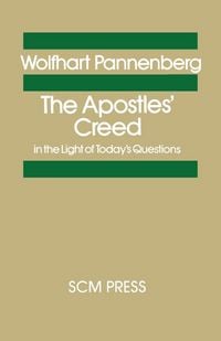 Produktbild: The Apostles' Creed in the Light of Today's Questions