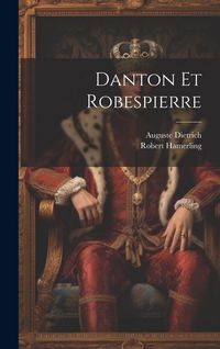 Produktbild: Danton Et Robespierre