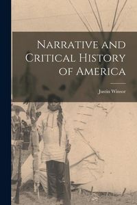 Produktbild: Narrative and Critical History of America