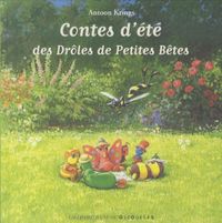 Produktbild: Contes d'&eacute;t&eacute; des Dr&ocirc;les de Petites B&ecirc;tes