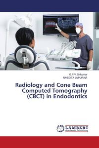 Produktbild: Radiology and Cone Beam Computed Tomography (CBCT) in Endodontics