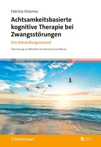 Produktbild: Achtsamkeitsbasierte kognitive Therapie bei Zwangsst&ouml;rungen