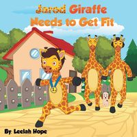 Produktbild: Jarod Giraffe Needs to Get Fit