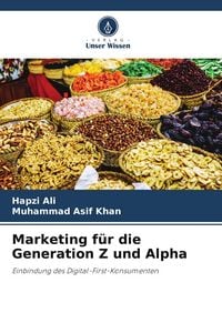 Produktbild: Marketing f&uuml;r die Generation Z und Alpha