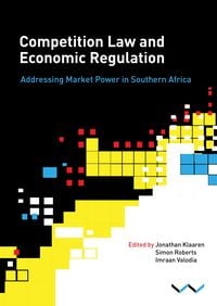 Produktbild: Competition Law and Economic Regulation in Southern Africa