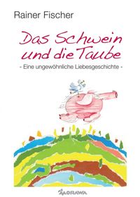 Produktbild: Das Schwein und die Taube