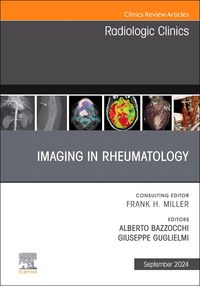 Produktbild: Imaging in Rheumatology, an Issue of Radiologic Clinics of North America