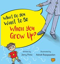 Produktbild: What Do You Want to Be When You Grow Up?