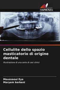 Produktbild: Cellulite dello spazio masticatorio di origine dentale