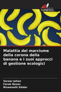Produktbild: Malattia del marciume della corona della banana e i suoi approcci di gestione ecologici