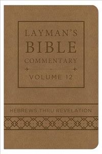 Produktbild: Layman's Bible Commentary Vol. 12 (Deluxe Handy Size): Hebrews Thru Revelation