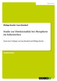 Produktbild: Studie zur Direktionalit&auml;t bei Metaphern im Italienischen