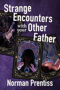 Produktbild: Strange Encounters with your Other Father