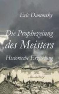Produktbild: Die Prophezeiung des Meisters