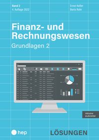 Bild vom Artikel Finanz- und Rechnungswesen - Grundlagen 2 (Print inkl. digitales Lehrmittel) vom Autor Ernst Keller