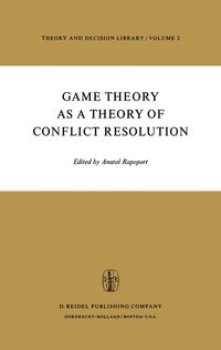 Produktbild: Game Theory as a Theory of Conflict Resolution