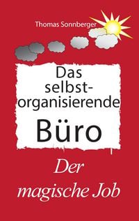 Produktbild: Das selbst organisierende B&uuml;ro