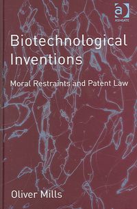 Produktbild: Biotechnological Inventions: Moral Restraints and Patent Law