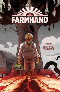 Produktbild: Polkki, C: Farmhand Volume 1: Reap What Was Sown
