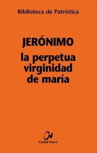 Produktbild: La perpetua virginidad de Mar&iacute;a