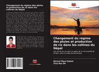 Produktbild: Changement du r&eacute;gime des pluies et production de riz dans les collines du N&eacute;pal