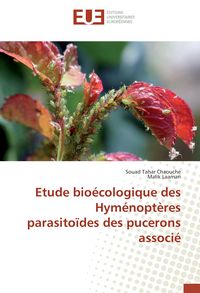 Produktbild: Etude bio&eacute;cologique des Hym&eacute;nopt&egrave;res parasito&iuml;des des pucerons associ&eacute;