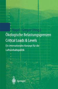 Bild vom Artikel Ökologische Belastungsgrenzen - Critical Loads & Levels vom Autor Heinz-Dieter Nagel