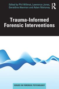 Produktbild: Trauma-Informed Forensic Interventions