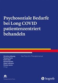 Produktbild: Psychosoziale Bedarfe bei Long-Covid patientenzentriert behandeln