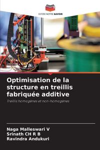 Produktbild: Optimisation de la structure en treillis fabriqu&eacute;e additive