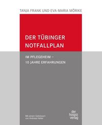 Bild vom Artikel Der Tübinger Notfallplan vom Autor Tanja Frank