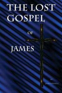 Produktbild: The Lost Gospel of James