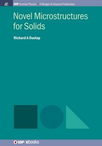 Produktbild: Novel Microstructures for Solids
