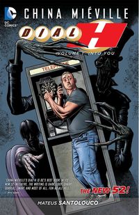 Produktbild: Mieville, C: Dial H Vol. 1