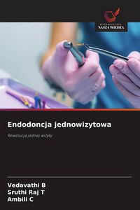 Produktbild: Endodoncja jednowizytowa