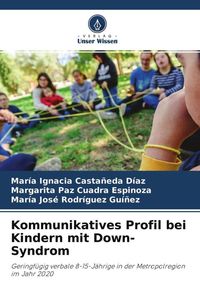 Produktbild: Kommunikatives Profil bei Kindern mit Down-Syndrom