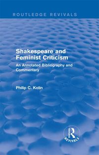 Produktbild: Routledge Revivals: Shakespeare and Feminist Criticism (1991)