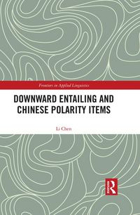 Produktbild: Downward Entailing and Chinese Polarity Items