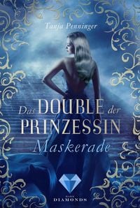 Produktbild: Das Double der Prinzessin 1: Maskerade