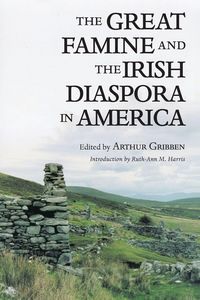 Produktbild: The Great Famine and the Irish Diaspora in America