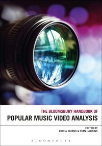 Produktbild: The Bloomsbury Handbook of Popular Music Video Analysis