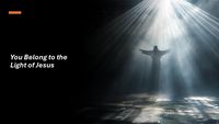 Produktbild: You Belong to the Light of Jesus