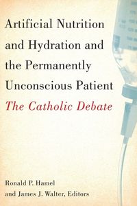 Produktbild: Artificial Nutrition and Hydration and the Permanently Unconscious Patient