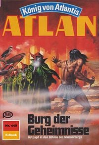 Produktbild: Atlan 449: Burg der Geheimnisse