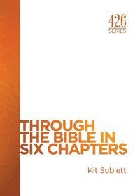 Produktbild: Through the Bible in Six Chapters