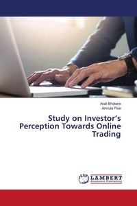 Produktbild: Study on Investor's Perception Towards Online Trading
