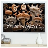 Produktbild: Fruta incognita - Die wundersame Welt des Fotografen Olaf Bruhn (hochwertiger Premium Wandkalender 2027 DIN A2 quer), Kunstdruck in Hochglanz