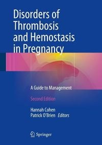 Produktbild: Disorders of Thrombosis and Hemostasis in Pregnancy
