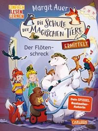 Produktbild: Die Schule der magischen Tiere ermittelt 4: Der Fl&ouml;tenschreck