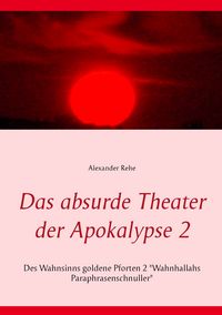 Produktbild: Das absurde Theater der Apokalypse 2